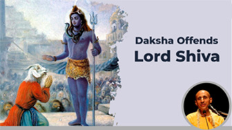 दक्ष द्वारा भगवान शिव के प्रति अपराध