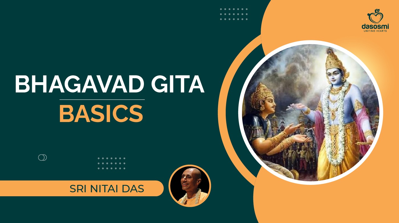 Bhagavad Gita Basics (2006) Module 2